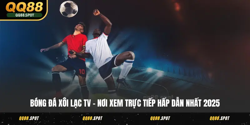 bong da xoi lac tv