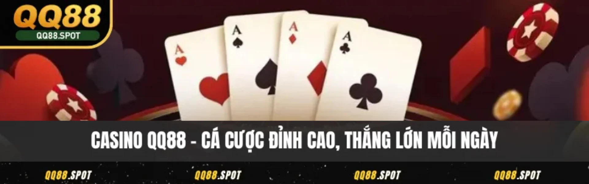 Casino QQ88 - Thế Giới Cá Cược Online, Hốt Thưởng Cực Nhanh 1 casino qq88