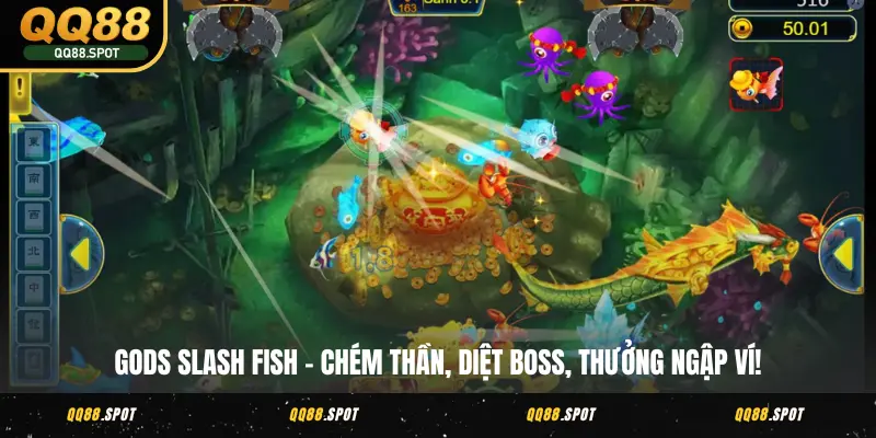 TP Bắn Cá QQ88 - Khám Phá Đại Dương Bắn Boss Thưởng Lớn 3 Gods Slash Fish - Chém thần, diệt boss, thưởng ngập ví!