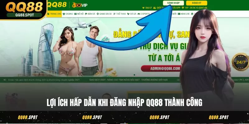 Đăng Nhập QQ88 - Điểm Danh Mỗi Ngày Để Tích Điểm Thưởng 3 Lợi ích hấp dẫn khi đăng nhập QQ88 thành công