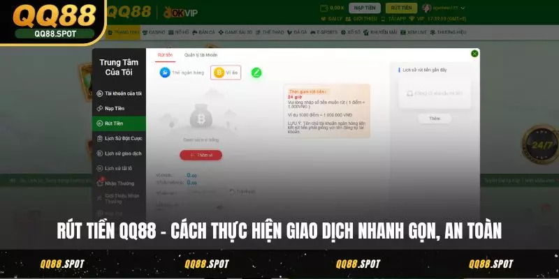 Rút Tiền QQ88 Siêu Dễ - Về Ví Ngay Chỉ Trong Vài Phút 1 rut tien qq88